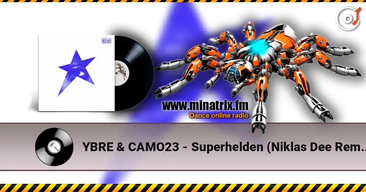YBRE & CAMO23 - Superhelden (Niklas Dee Remix) ������� ���������