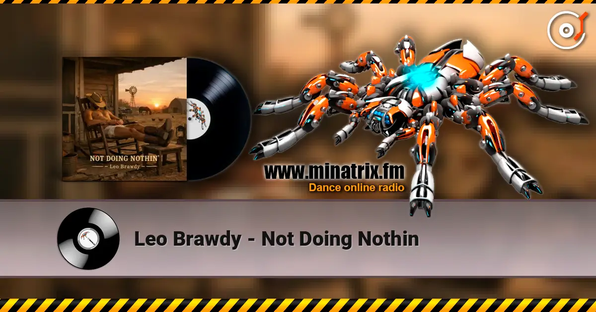 Leo Brawdy - Not Doing Nothin ������� ���������