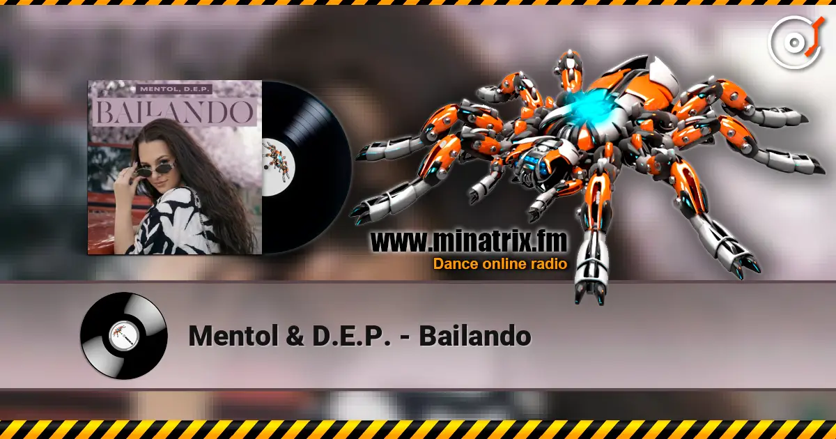 Mentol & D.E.P. - Bailando ������� ���������
