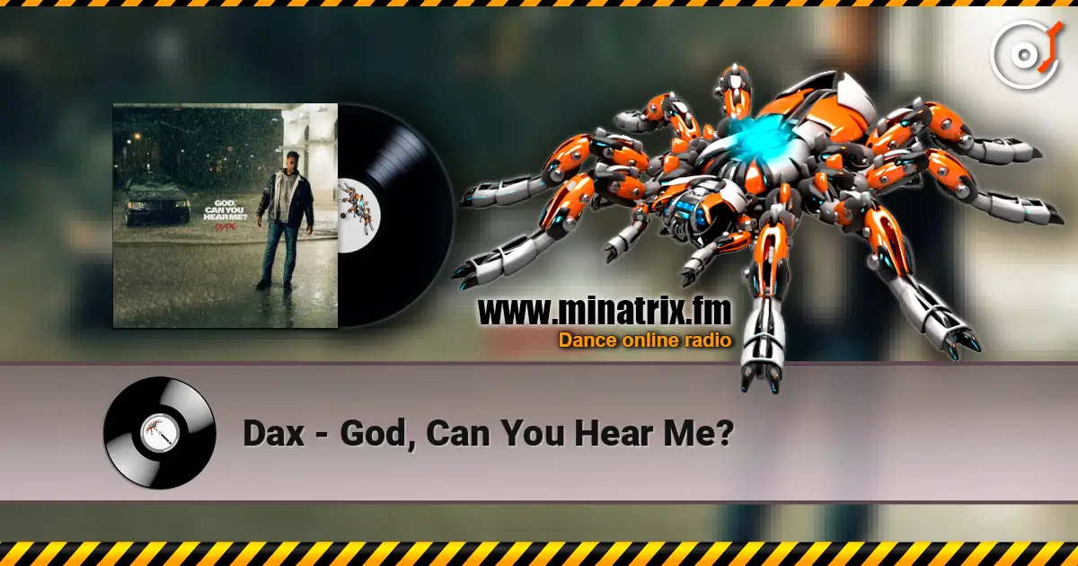 Dax - God, Can You Hear Me? ������� ���������