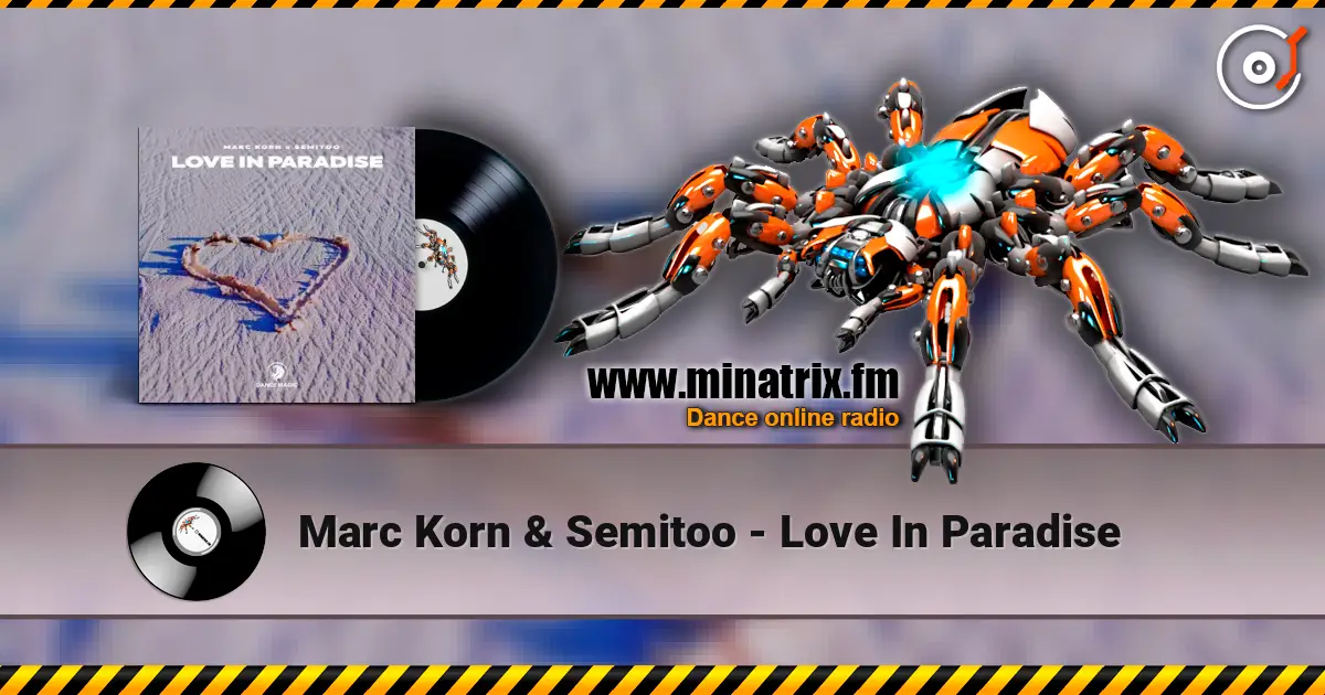 Marc Korn & Semitoo - Love In Paradise ������� ���������