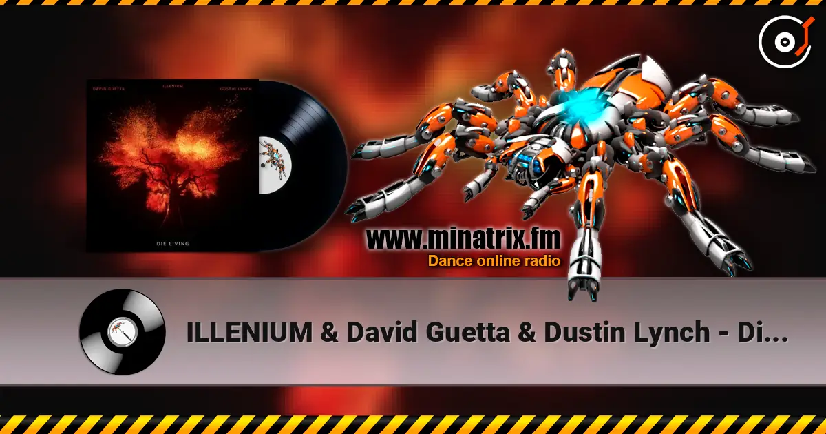 ILLENIUM & David Guetta & Dustin Lynch - Die Living ������� ���������