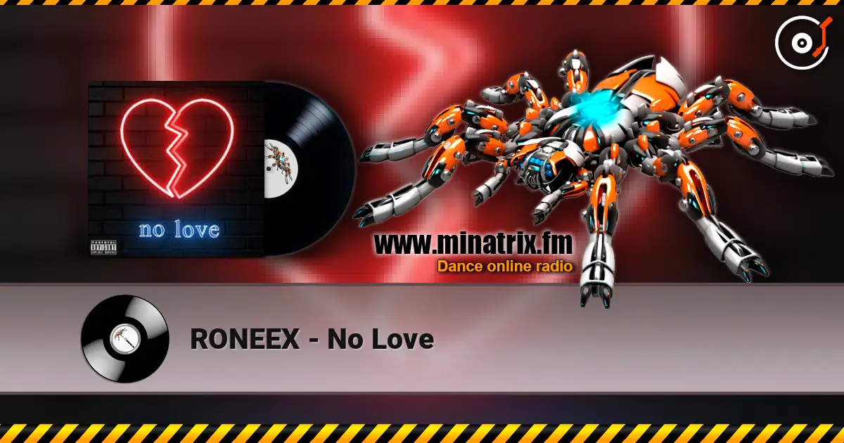 RONEEX - No Love ������� ���������