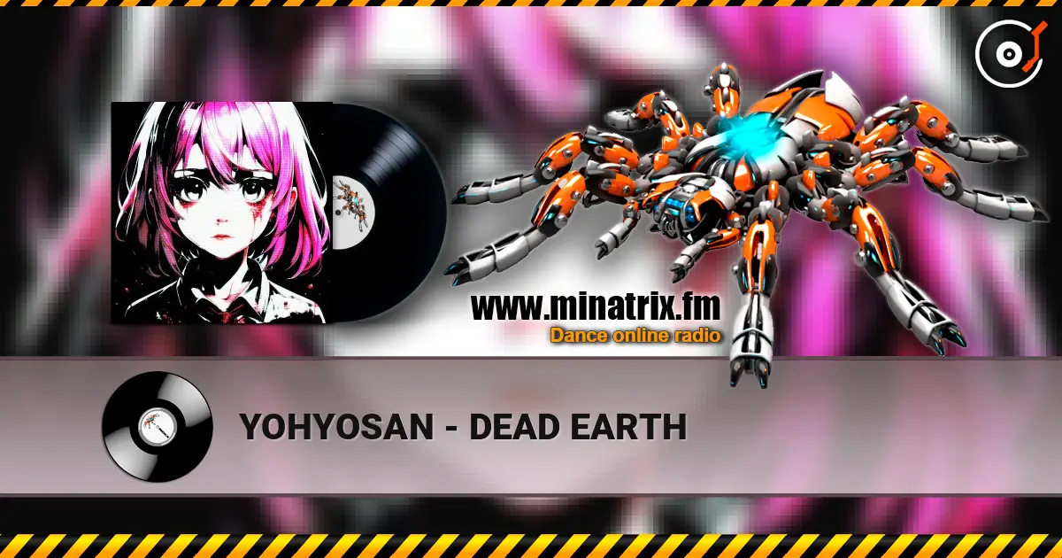 YOHYOSAN - DEAD EARTH ������� ���������
