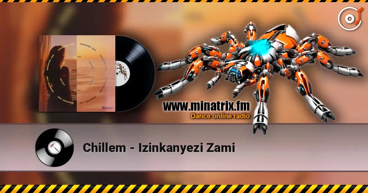 Chillem - Izinkanyezi Zami ������� ���������