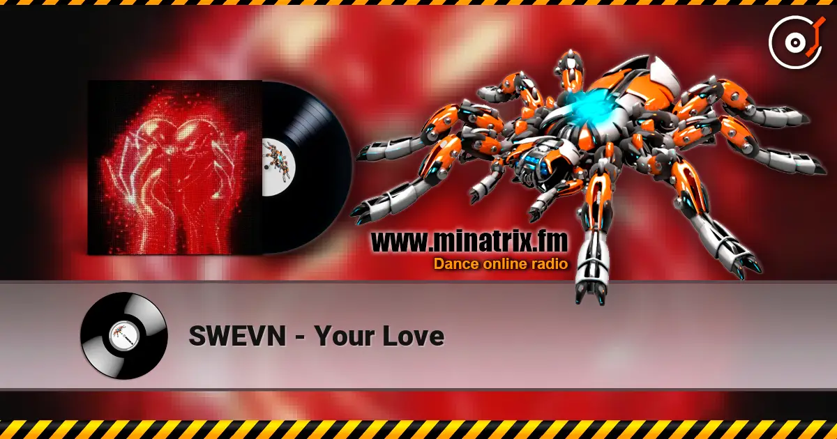 SWEVN - Your Love ������� ���������