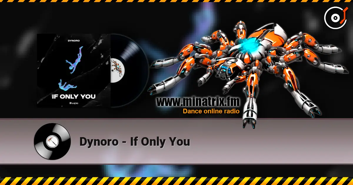 Dynoro - If Only You ������� ���������