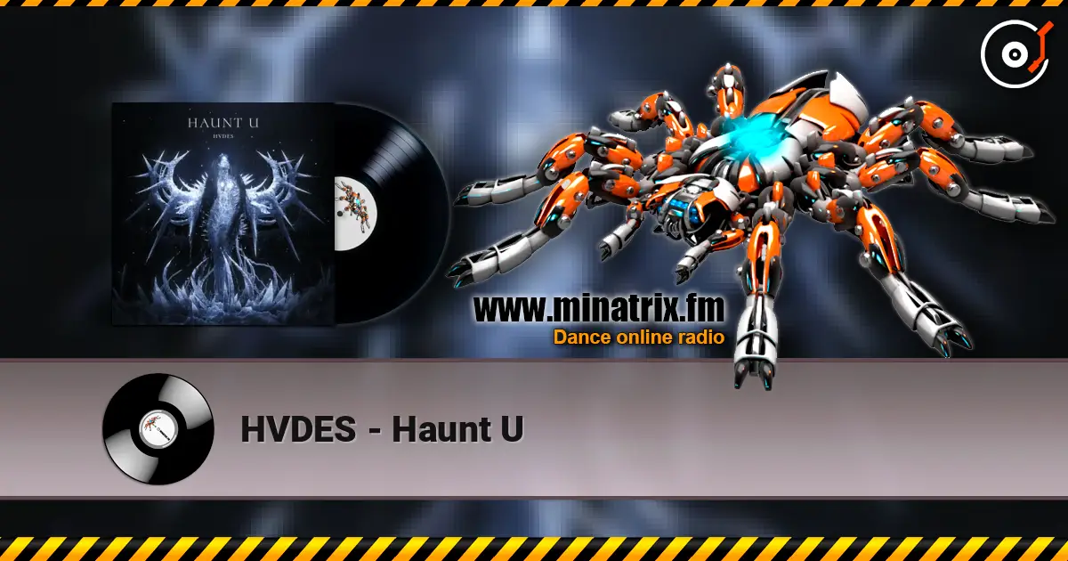 HVDES - Haunt U ������� ���������