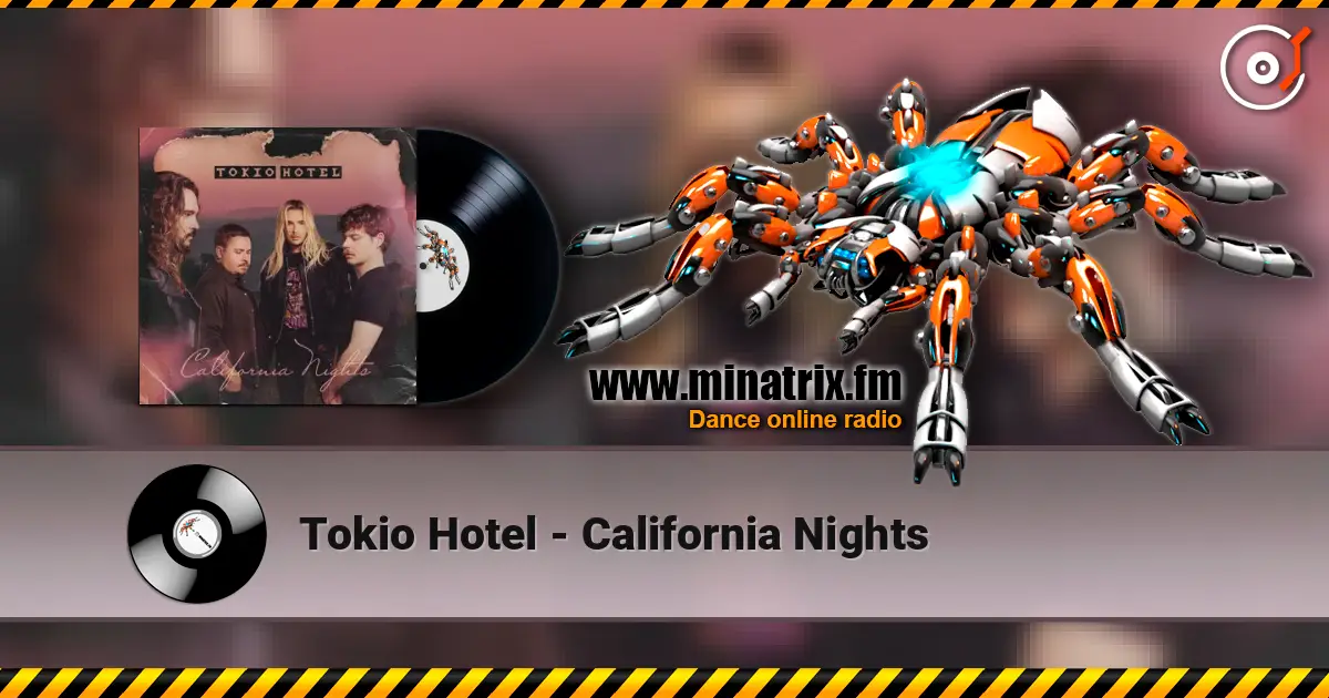 Tokio Hotel - California Nights ������� ���������