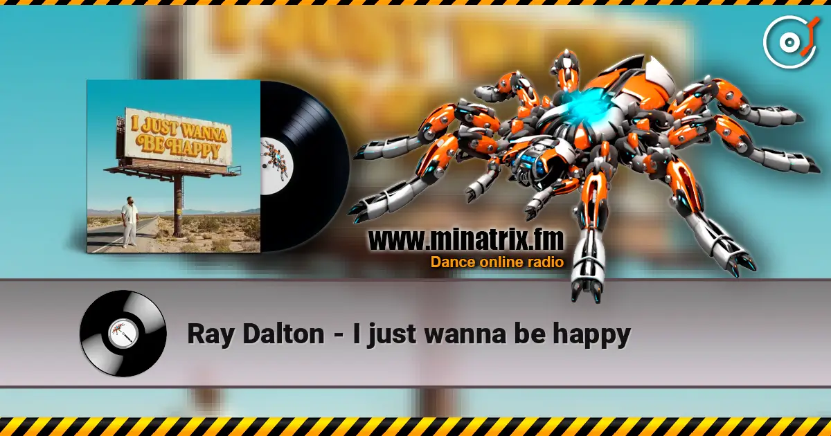 Ray Dalton - I just wanna be happy ������� ���������