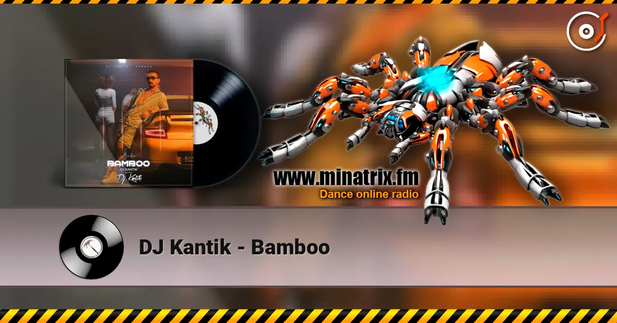 DJ Kantik - Bamboo ������� ���������