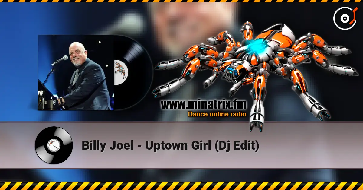 Billy Joel - Uptown Girl (Dj Edit) ������� ���������