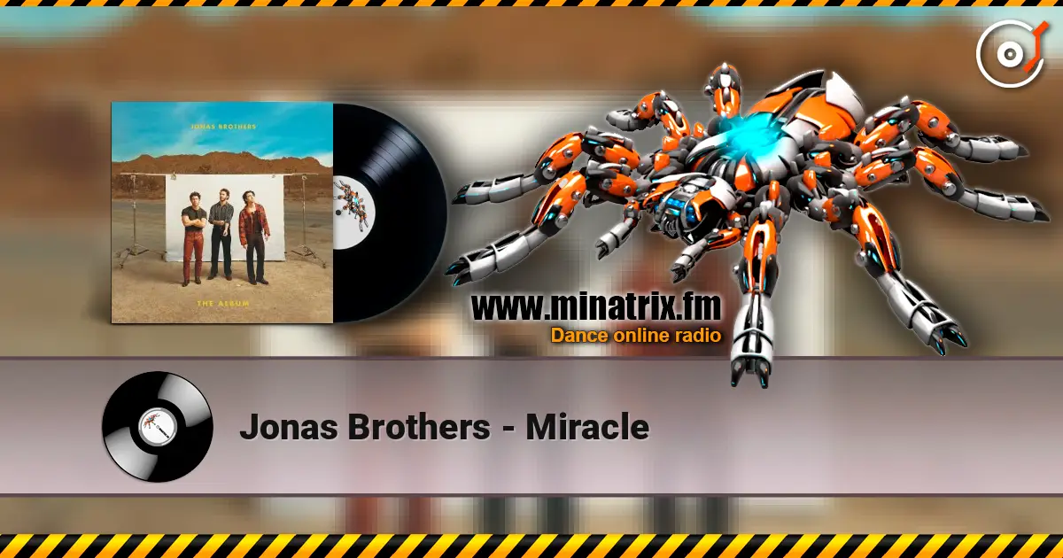 Jonas Brothers - Miracle ������� ���������