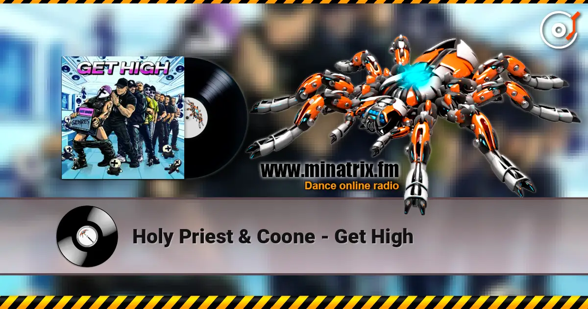 Holy Priest & Coone - Get High ������� ���������