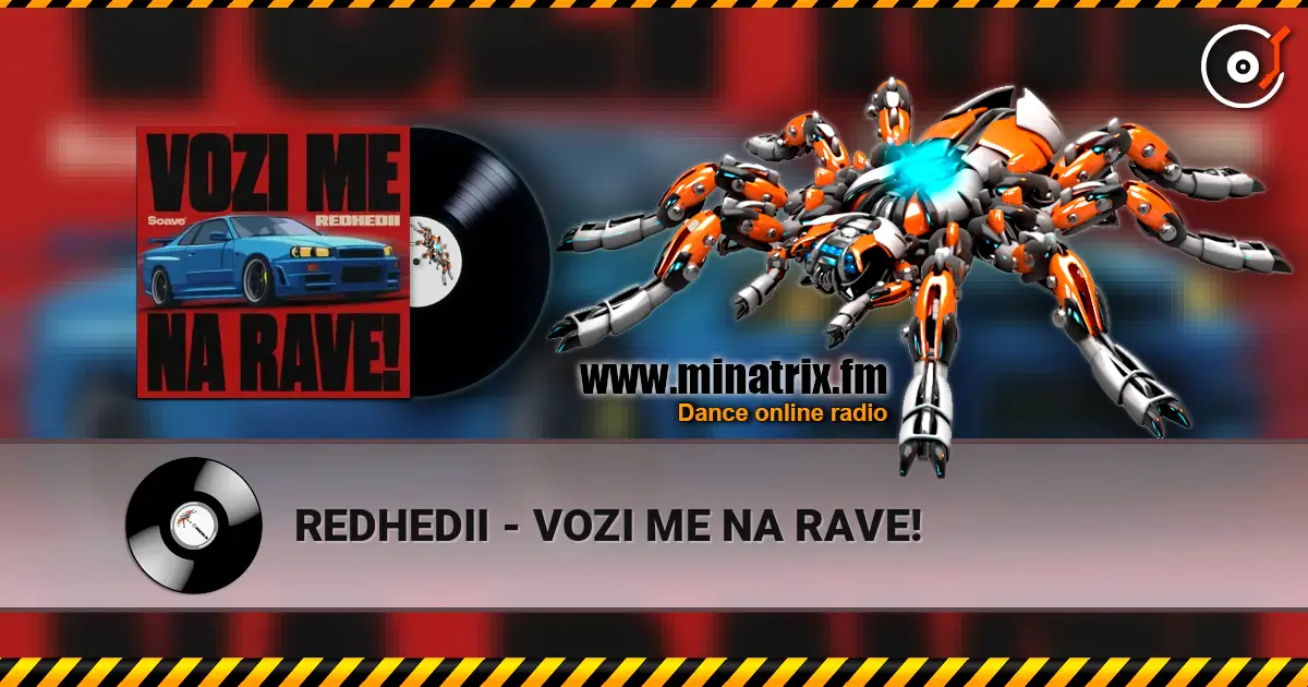 REDHEDII - VOZI ME NA RAVE! ������� ���������