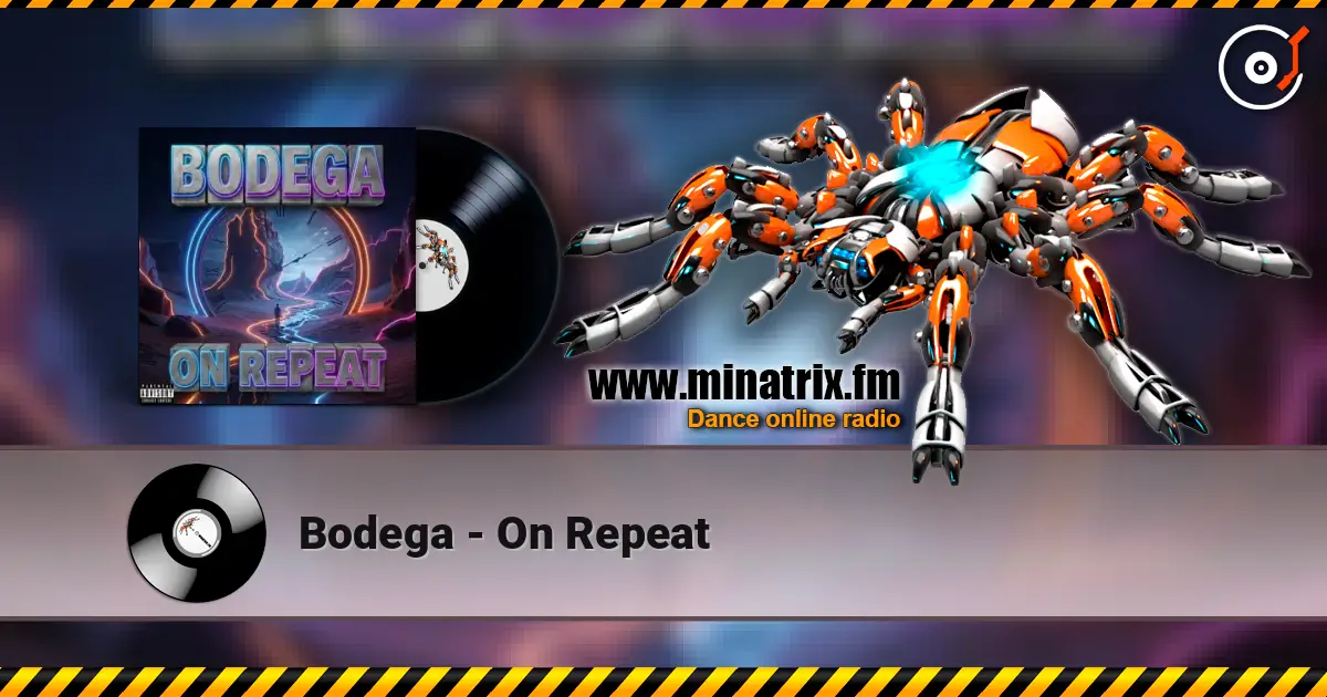 Bodega - On Repeat ������� ���������