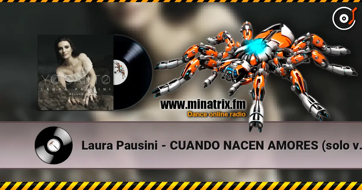 Laura Pausini - CUANDO NACEN AMORES (solo version) ������� ���������