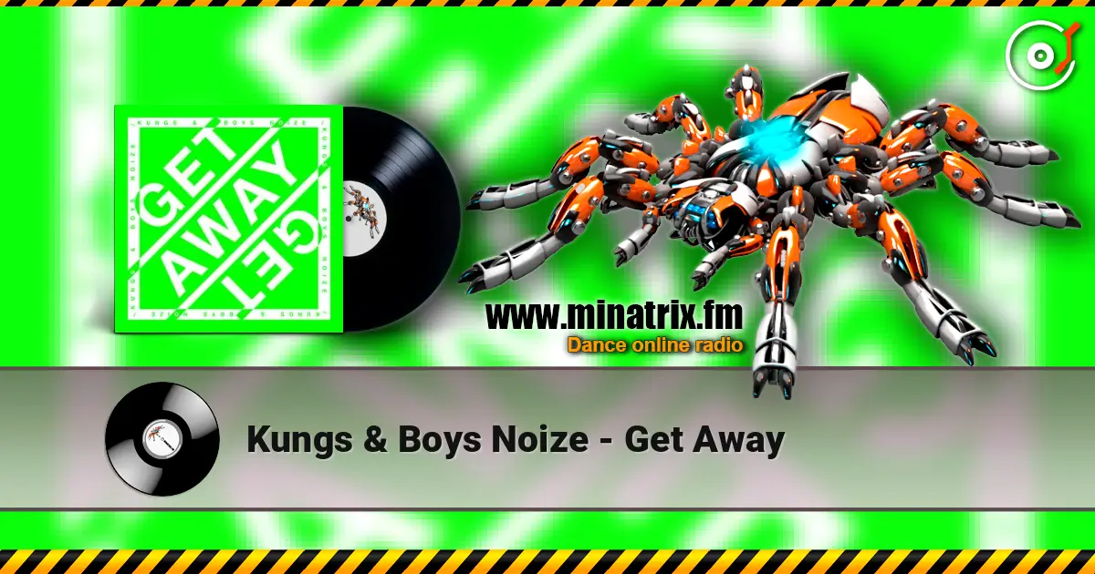Kungs & Boys Noize - Get Away ������� ���������