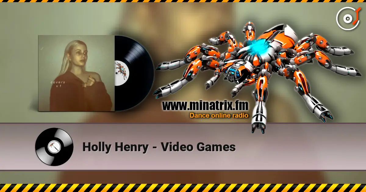 Holly Henry - Video Games ������� ���������