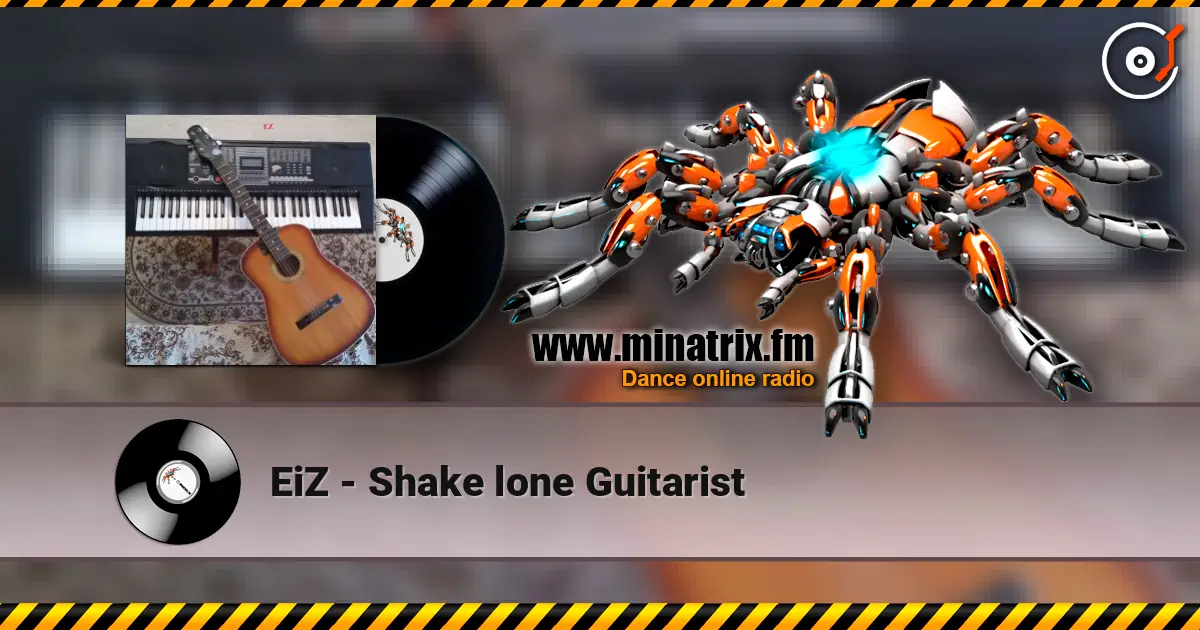 EiZ - Shake lone Guitarist ������� ���������