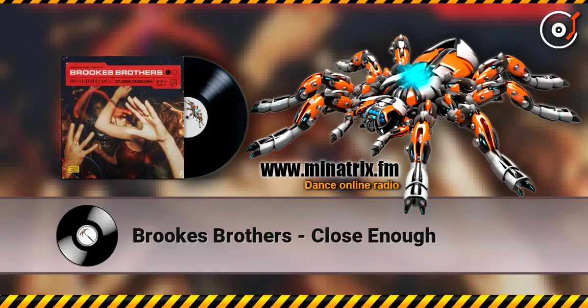 Brookes Brothers - Close Enough ������� ���������