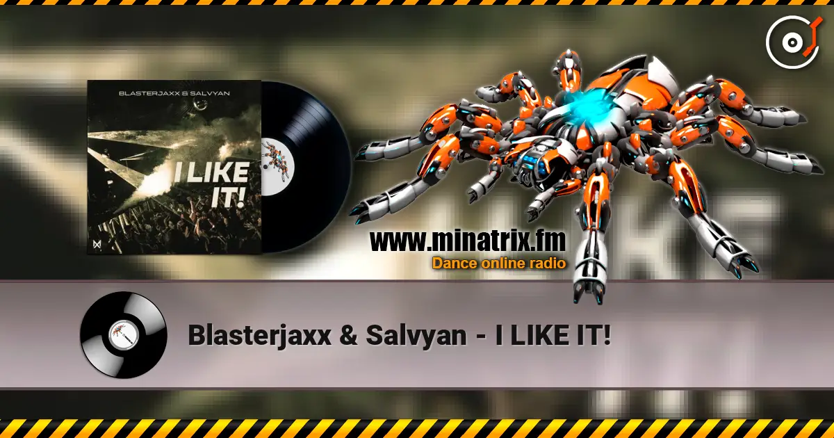 Blasterjaxx & Salvyan - I LIKE IT! ������� ���������