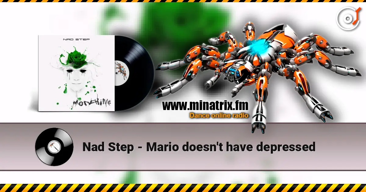Nad Step - Mario doesn't have depressed ������� ���������