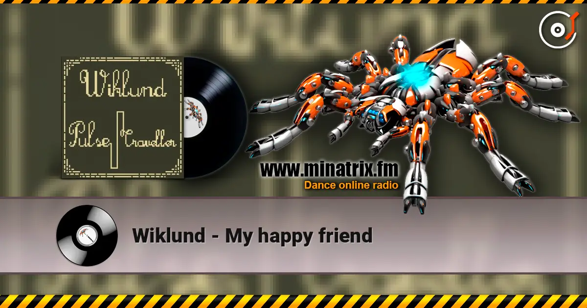 Wiklund - My happy friend ������� ���������