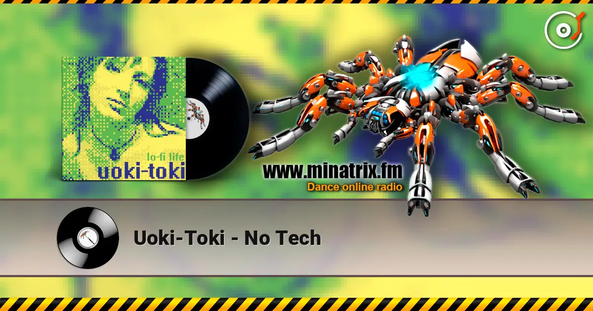 Uoki-Toki - No Tech ������� ���������