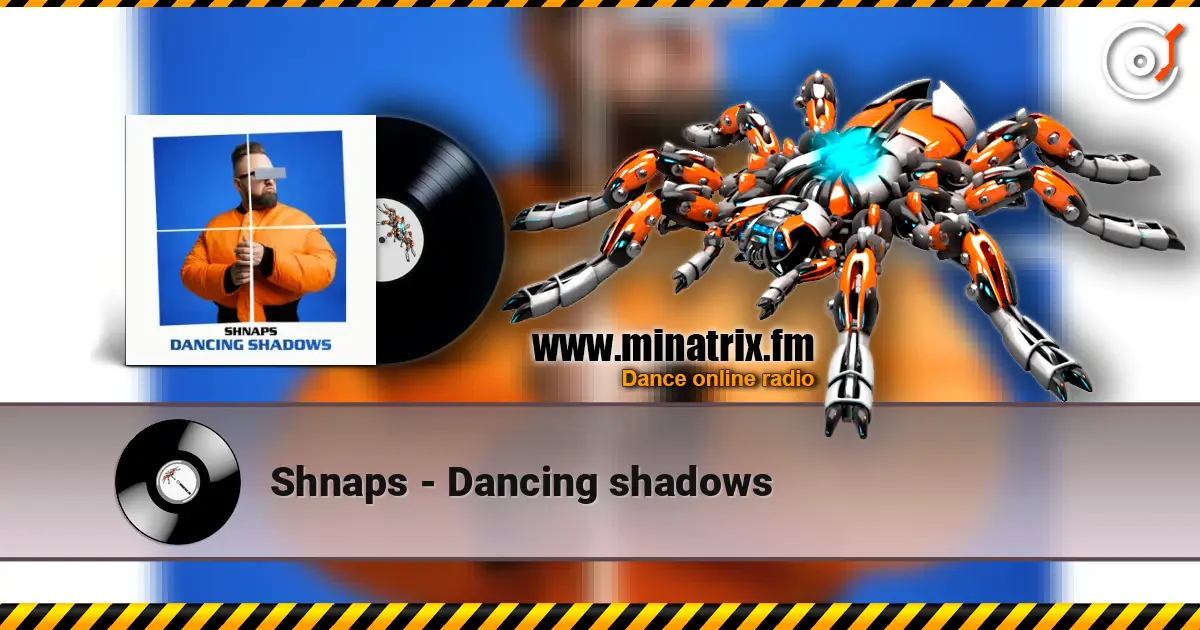 Shnaps - Dan�ing shadows ������� ���������