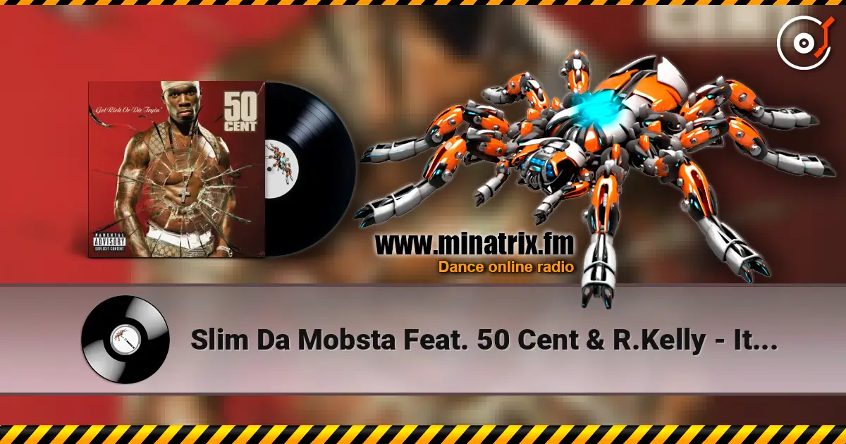 Slim Da Mobsta Feat. 50 Cent & R.Kelly - It Could've Been You ������� ���������