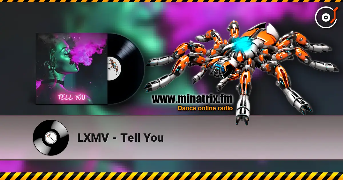 LXMV - Tell You ������� ���������