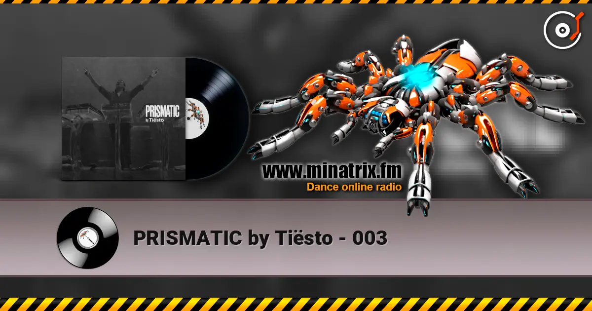 PRISMATIC by Ti?sto - 003 ������� ���������