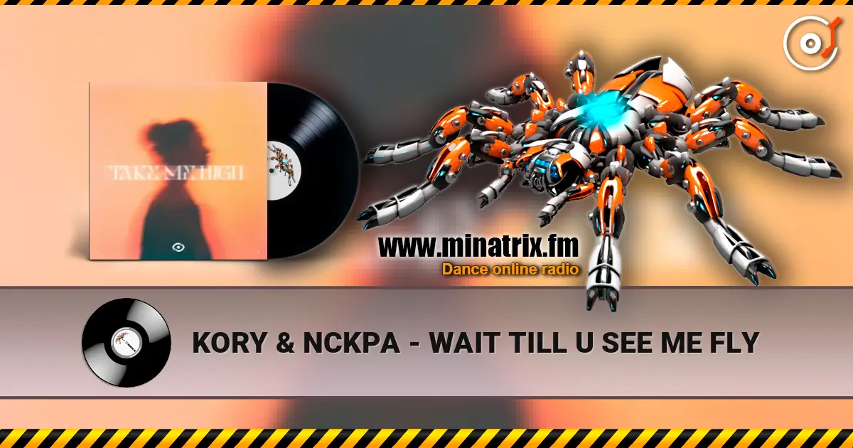 KORY & NCKPA - WAIT TILL U SEE ME FLY ������� ���������