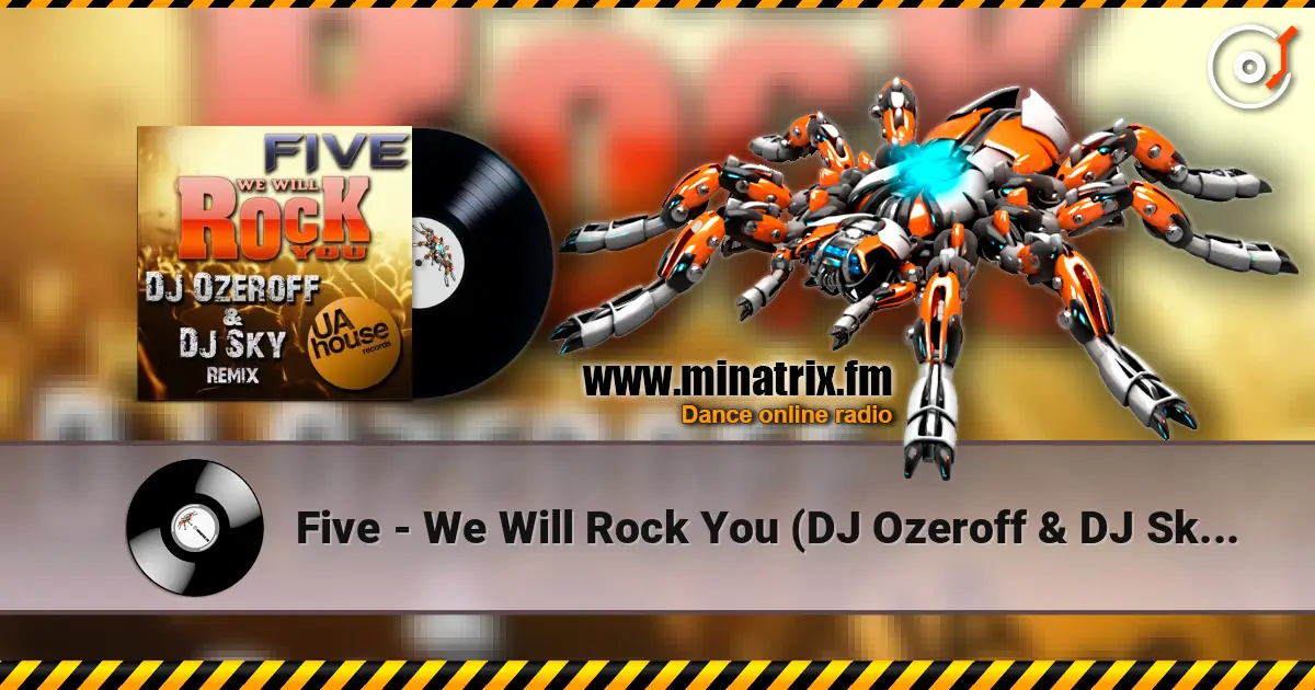Five - We Will Rock You (DJ Ozeroff & DJ Sky Radio Edit) ������� ���������