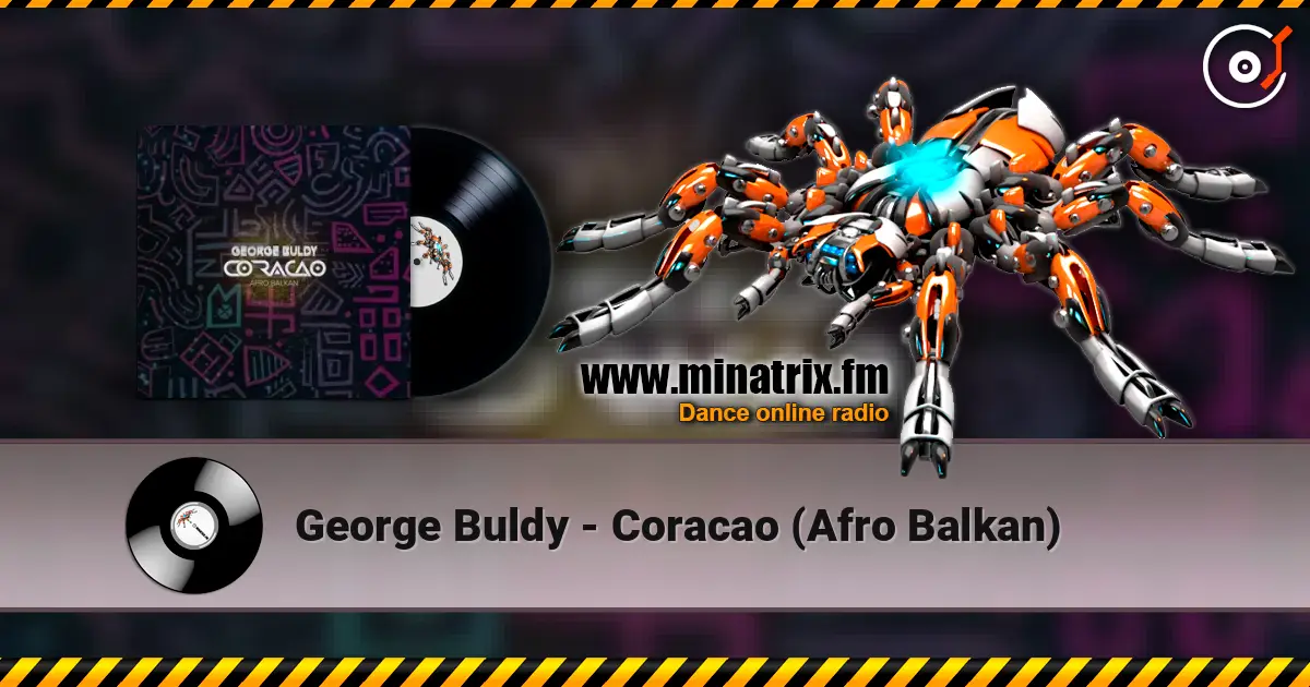 George Buldy - Coracao (Afro Balkan) ������� ���������