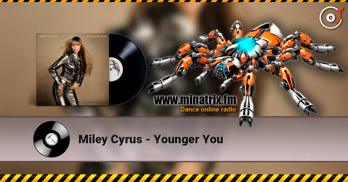 Miley Cyrus - Younger You ������� ���������