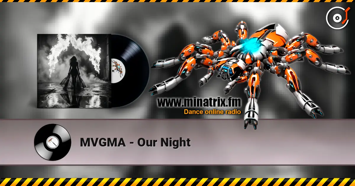 MVGMA - Our Night ������� ���������