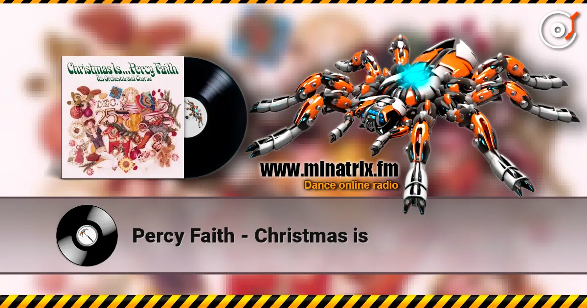 Percy Faith - Christmas is ������� ���������