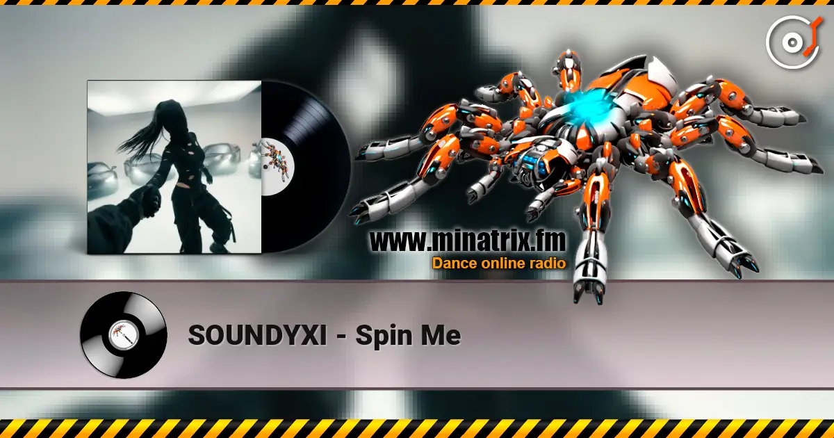 SOUNDYXI - Spin Me ������� ���������