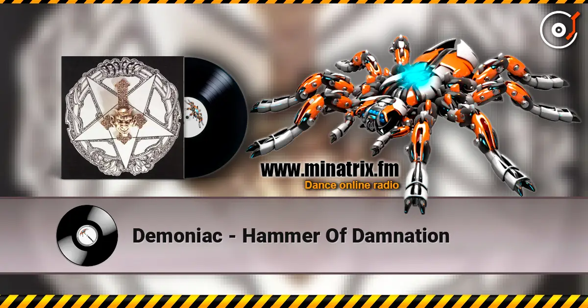 Demoniac - Hammer Of Damnation ������� ���������