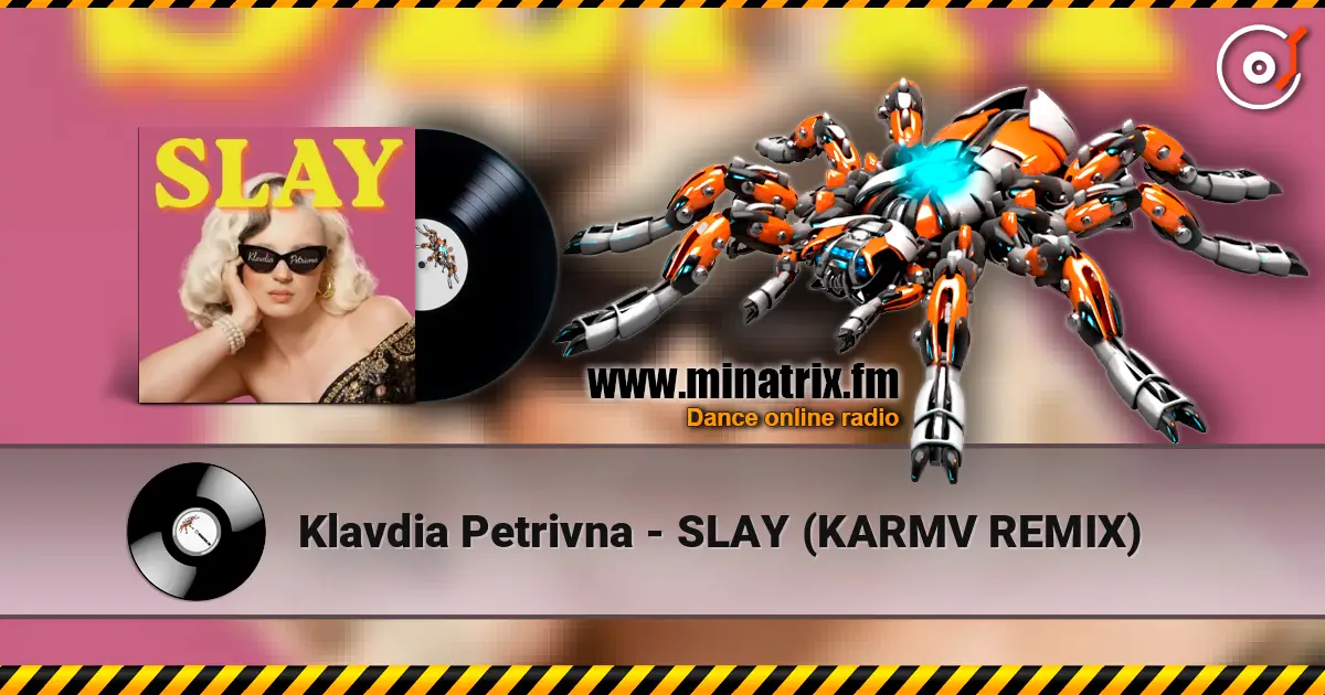 Klavdia Petrivna - SLAY (KARMV REMIX) ������� ���������
