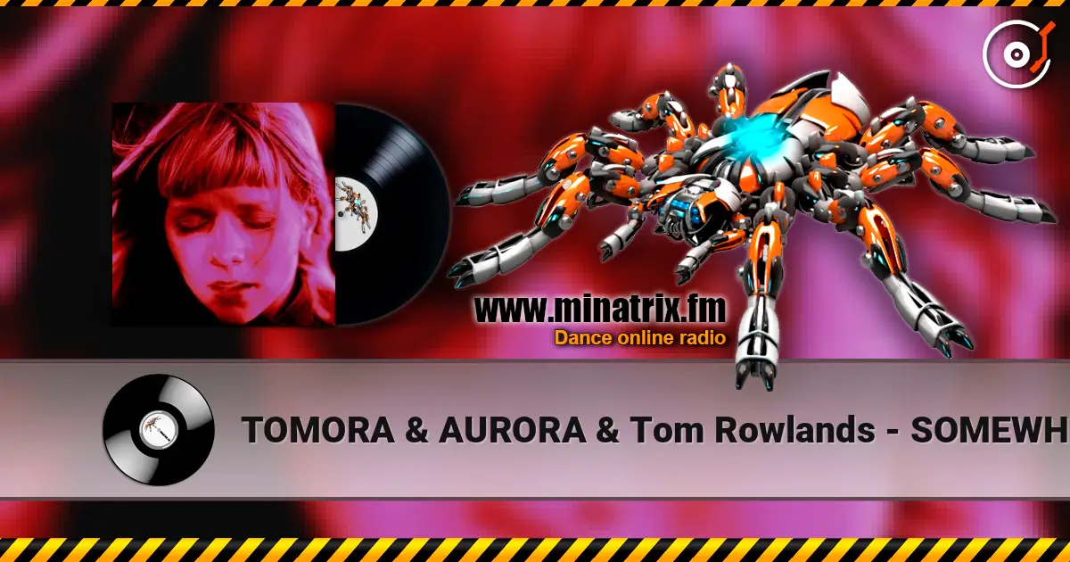 TOMORA & AURORA & Tom Rowlands - SOMEWHERE ELSE (salute Remix) ������� ���������