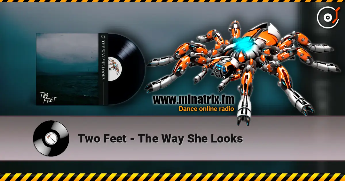 Two Feet - The Way She Looks ������� ���������