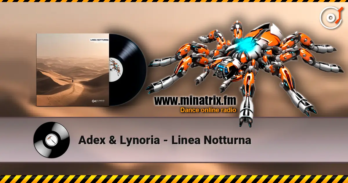 Adex & Lynoria - Linea Notturna ������� ���������