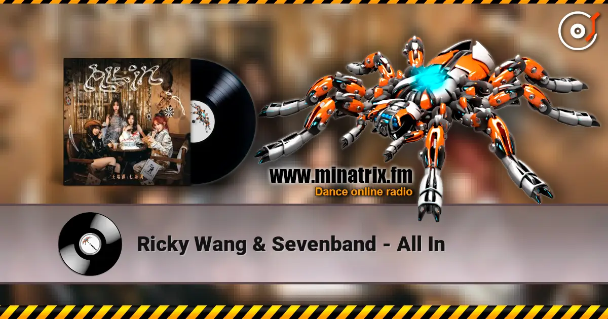 Ricky Wang & Sevenband - All In ������� ���������