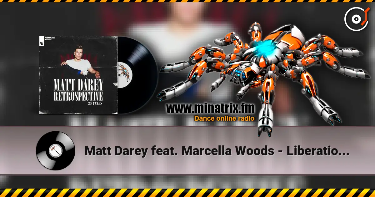 Matt Darey feat. Marcella Woods - Liberation (Ferry Corsten Remix) ������� ���������