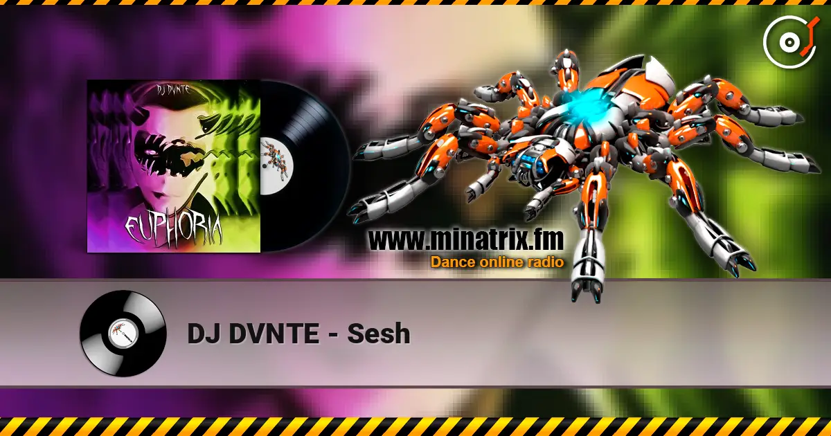 DJ DVNTE - Sesh ������� ���������