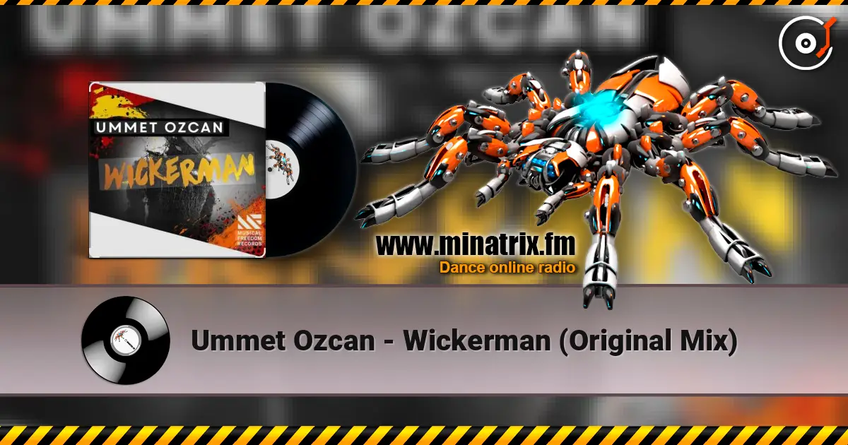Ummet Ozcan - Wickerman (Original Mix) ������� ���������