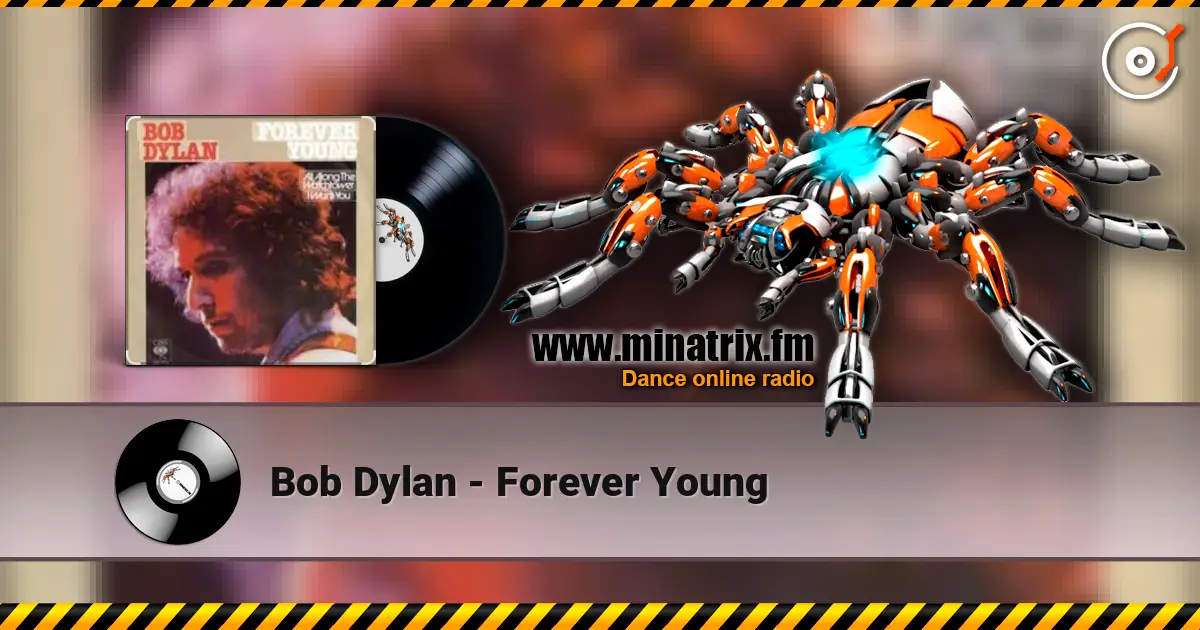 Bob Dylan - Forever Young ������� ���������